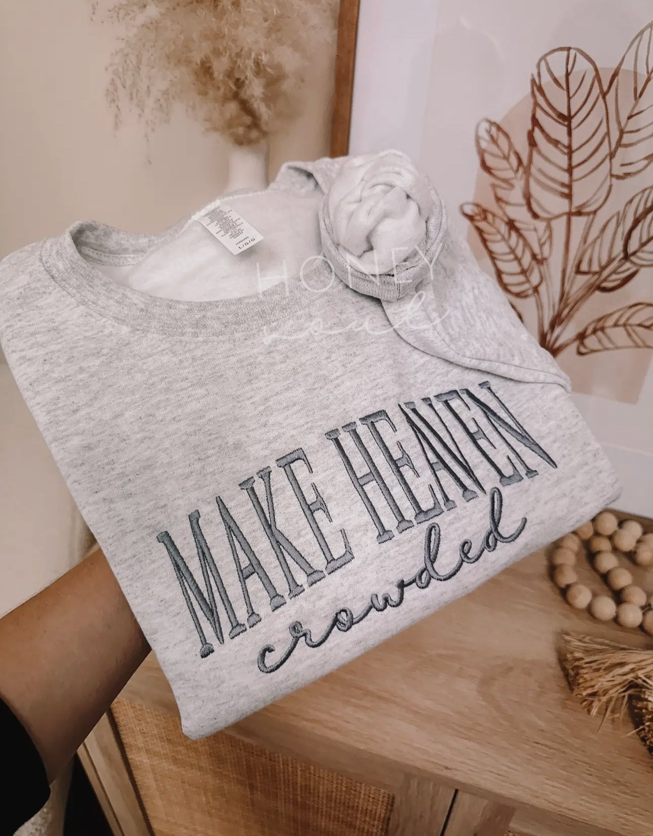 Make Heaven Crowded Crew - XL